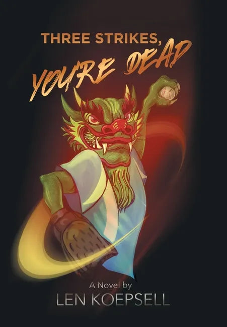 Three Strikes, You're Dead - Hardcover