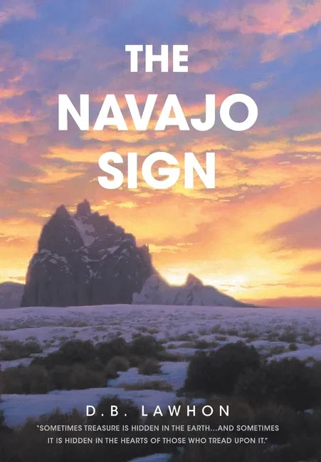 The Navajo Sign - Hardcover