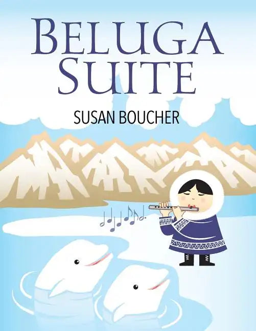 Beluga Suite - Paperback