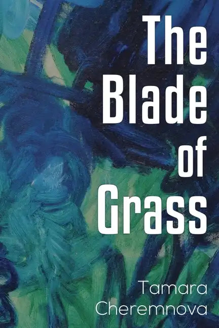 The Blade of Grass - Paperback