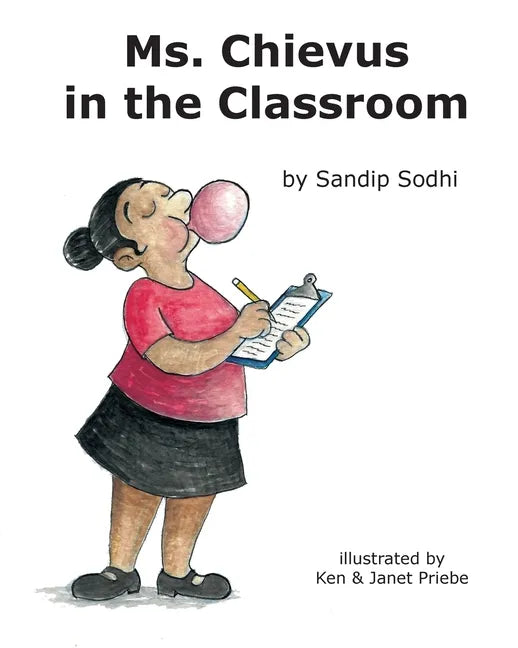 Ms. Chievus in the Classroom - Paperback