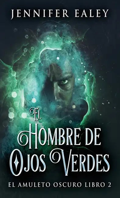 El Hombre de Ojos Verdes - Hardcover