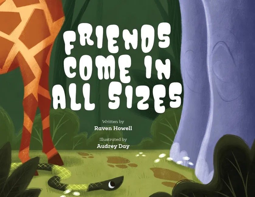 Friends Come in All Sizes - Paperback