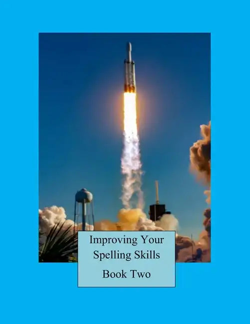 Improving Your Spelling Skills / Book 2 - Paperback