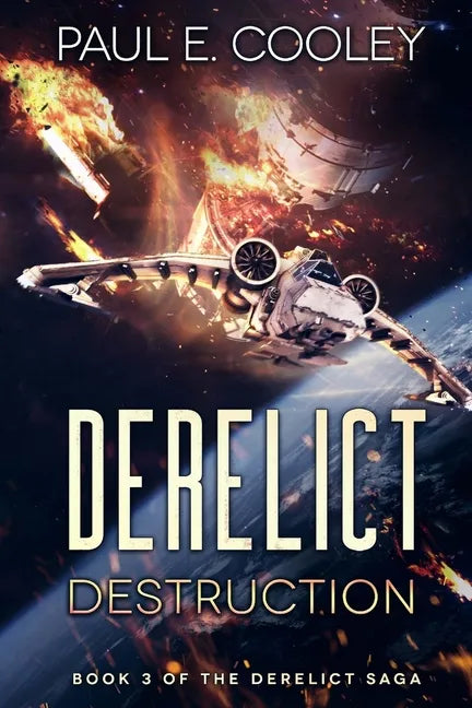 Derelict: Destruction - Paperback