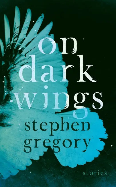 On Dark Wings: Stories - Paperback
