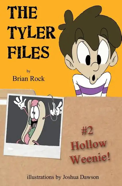 The Tyler Files #2: Hollow Weenie - Paperback