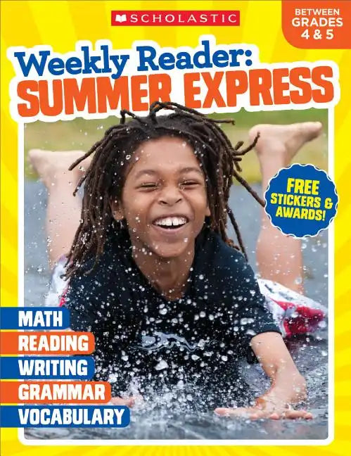 Weekly Reader: Summer Express Grades 4 & 5 - Paperback