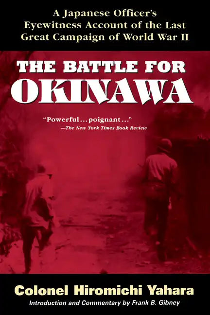 The Battle for Okinawa - Hardcover