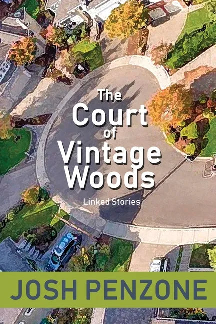 The Court of Vintage Woods: Linked Stories - Paperback