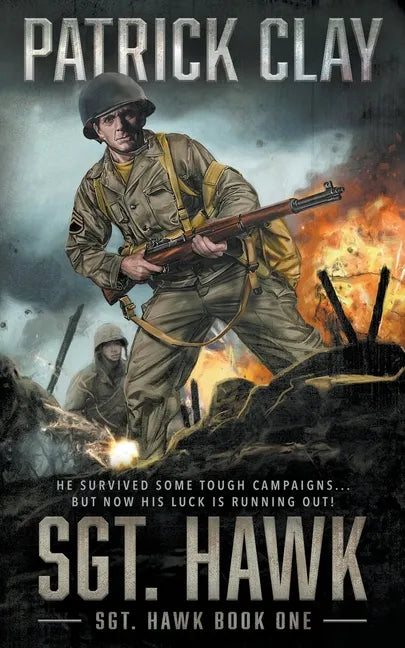 Sgt. Hawk: A World War II Novel - Paperback