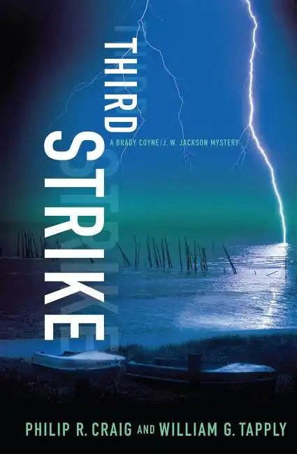 Third Strike: A Brady Coyne/J. W. Jackson Mystery - Paperback