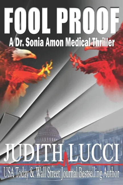 Fool Proof: A Sonia Amon, MD Medical Thriller - Paperback