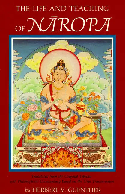 The Life and Teaching of Naropa - Paperback