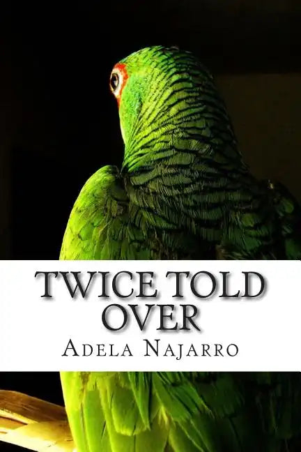 Twice Told Over - Paperback