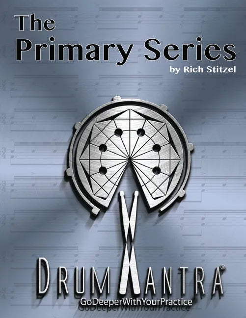 DrumMantra: The Primary Series - Paperback