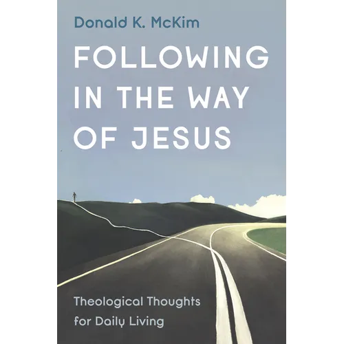 Following in the Way of Jesus - Hardcover