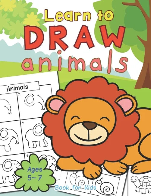 Animals Learn To Draw Book For Kids Ages 5-7 - Paperback