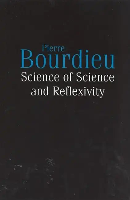 Science of Science and Reflexivity - Paperback