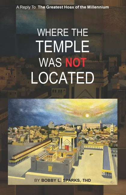Where The Temple Was Not Located - Paperback