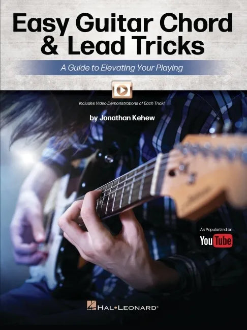 Easy Guitar Chord & Lead Tricks: A Guide to Elevating Your Playing by Jonathan Kehew - As Popularized on Youtube - Paperback