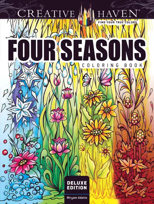 Creative Haven Deluxe Edition Four Seasons Coloring Book - Paperback