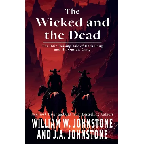The Wicked and the Dead - Paperback