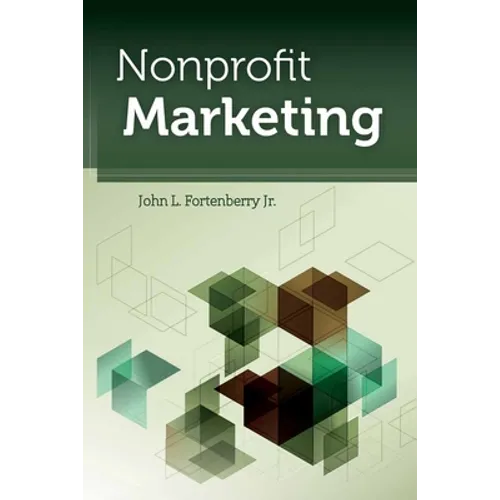 Nonprofit Marketing: . - Paperback