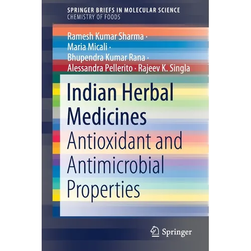 Indian Herbal Medicines: Antioxidant and Antimicrobial Properties - Paperback