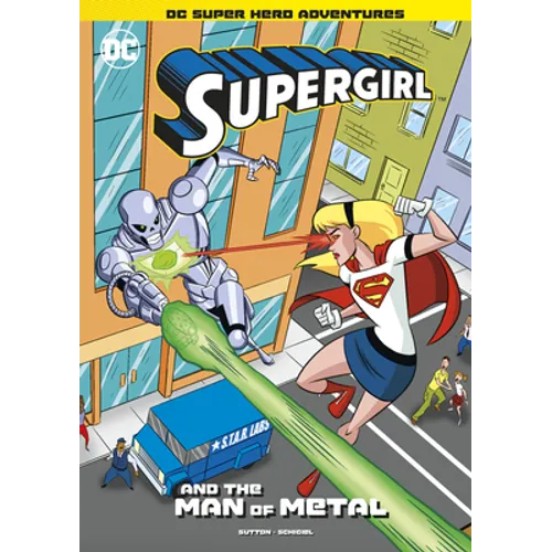 Supergirl and the Man of Metal - Hardcover