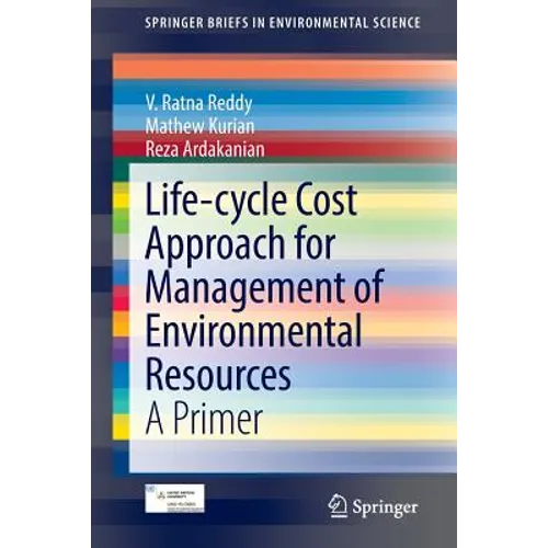 Life-Cycle Cost Approach for Management of Environmental Resources: A Primer - Paperback