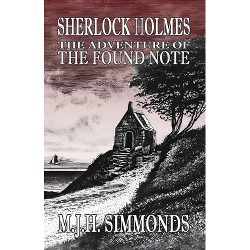 Sherlock Holmes and The Adventure of The Found Note - Paperback