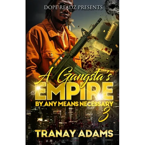 A Gangsta's Empire 3 - Paperback