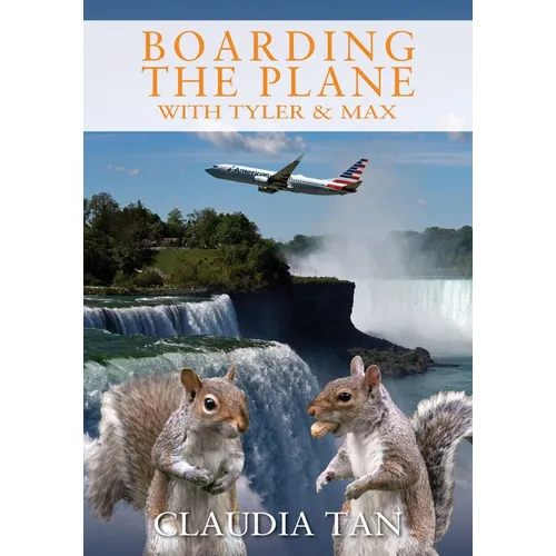 Boarding the Plane with Tyler & Max - Paperback