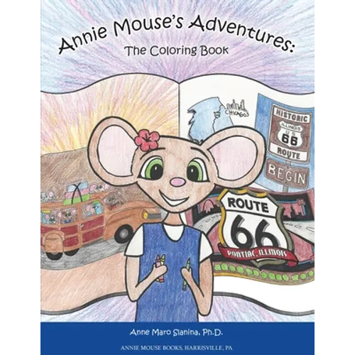 Annie Mouse's Adventures: The Coloring Book - Paperback