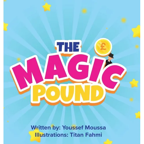 The Magic Pound - Hardcover