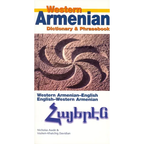Western Armenian-English/ English-Western Armenian Dictionary & Phrasebook - Paperback