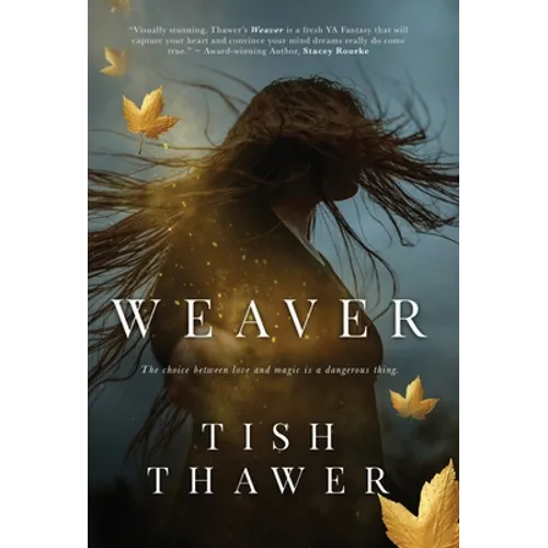 Weaver - Hardcover