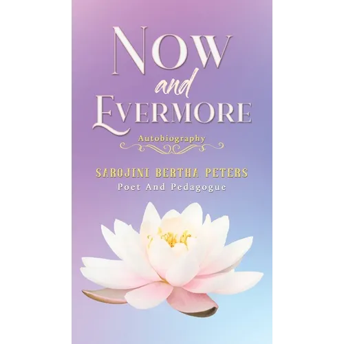 Now and Evermore - Hardcover