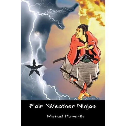 Fair Weather Ninjas - Paperback