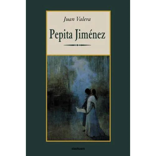 Pepita Jimenez - Paperback
