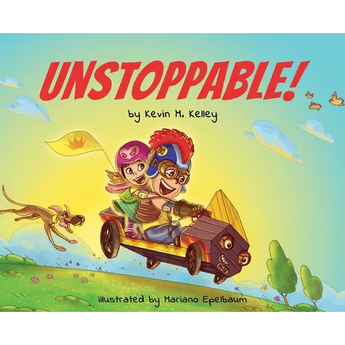 Unstoppable! - Hardcover