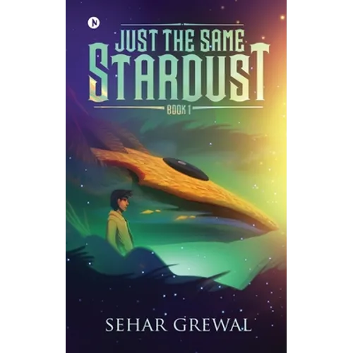 Just the Same Stardust: Book-1 - Paperback