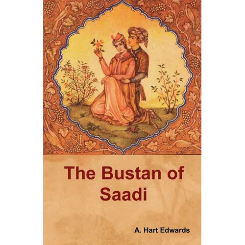 The Bustan of Saadi - Paperback