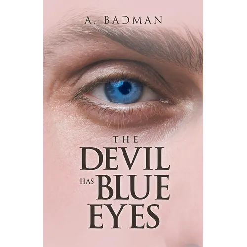 The Devil Has Blue Eyes - Paperback