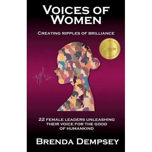 Voices of Women: Creating Ripples of Brilliance - Paperback