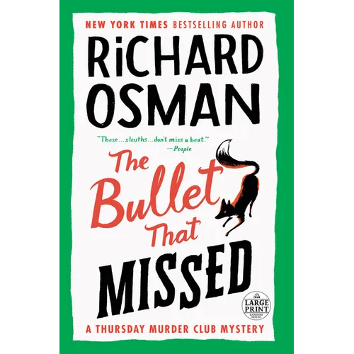 The Bullet That Missed: A Thursday Murder Club Mystery - Paperback