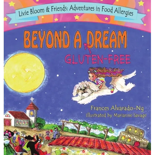 Beyond A Gluten-Free Dream - Hardcover