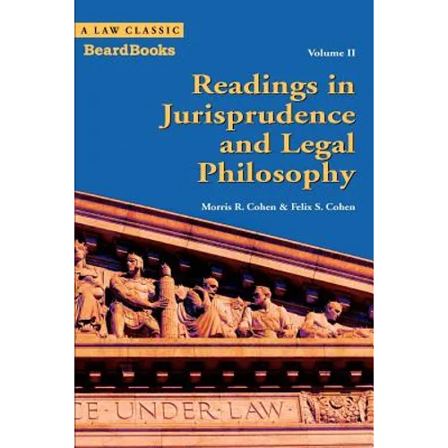 Readings in Jurisprudence and Legal Philosophy: Vol. II - Paperback