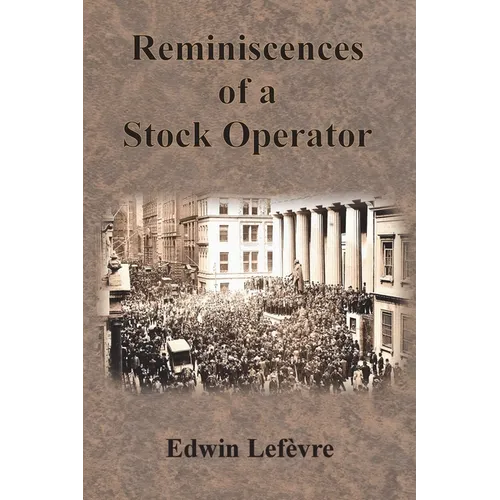 Reminiscences of a Stock Operator - Paperback